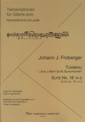 FROBERGER Johann J (1617-1667 Alemania)<br><br>Tombeau & Suite N�18 in g (Hoppstock)